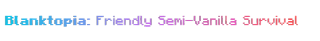 Blanktopia Minecraft Server banner