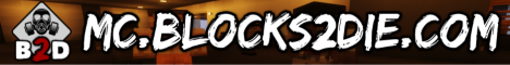 Blocks2Die Minecraft Server banner