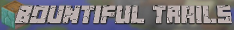 Bountiful Trails Minecraft Server banner