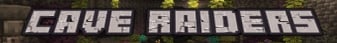 CaveRaiders Minecraft Server banner