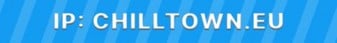 Chilltown Minecraft Server banner