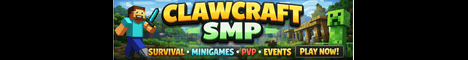 ClawCraftSMP Minecraft Server banner
