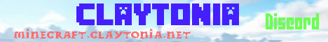 Claytonia Gaming Minecraft Server banner