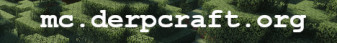 Derpcraft SMP Minecraft Server banner