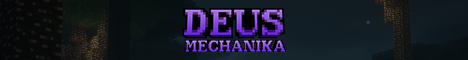 Deus Mechanika Minecraft Server banner