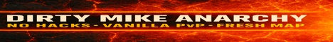 Dirty Mike Anarchy Minecraft Server banner