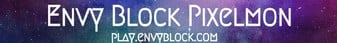 Envy Block Pixelmon Minecraft Server banner