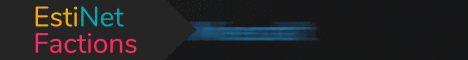 EstiNet Factions Minecraft Server banner
