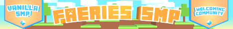 Faeries SMP Minecraft Server banner