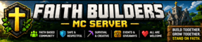 Faith Builders Minecraft Server banner