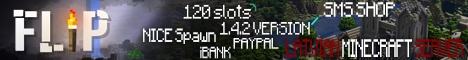 FLIP MineCraft 1.4.2 Minecraft Server banner