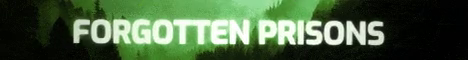 Forgotten Prisons Minecraft Server banner