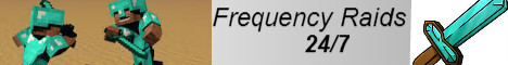 FrequencyRaids Minecraft Server banner