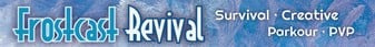 FrostcastRevival Minecraft Server banner