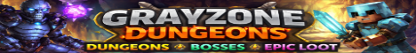 GrayZone Dungeons Minecraft Server banner