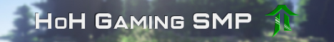 HoH Gaming SMP Minecraft Server banner