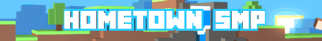 Hometown Minecraft Server banner