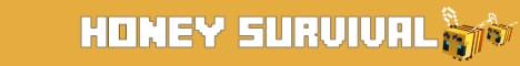 Honey Survival Minecraft Server banner