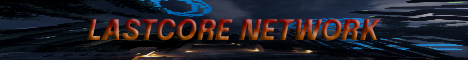 LastCore Network Minecraft Server banner