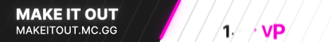 Make It Out Minecraft Server banner
