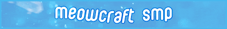 Meowcraft SMP Minecraft Server banner