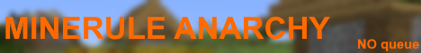 Minerule Anarchy Minecraft Server banner