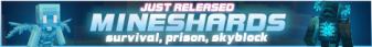MineShards Minecraft Server banner