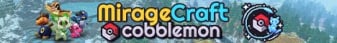MirageCraft Cobblemon Minecraft Server banner