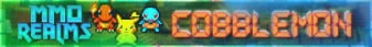 MMO Realms Cobblemon Minecraft Server banner