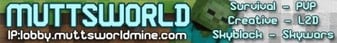MuttsWorld Minecraft Server banner
