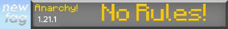 New Fag Anarchy Minecraft Server banner