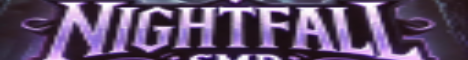 Nightfall SMP Minecraft Server banner