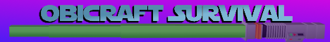 Obicraft Survival Minecraft Server banner