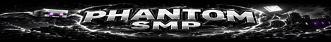 Phantom SMP Minecraft Server banner