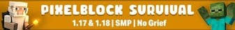 PixelBlock Survival Minecraft Server banner