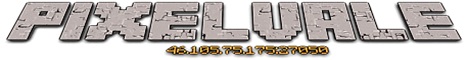 PixelVale Minecraft Server banner