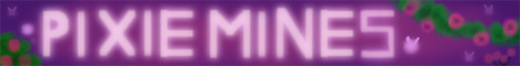 PixieMines Minecraft Server banner