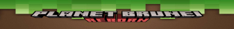 PlanetBrunei Reborn Minecraft Server banner