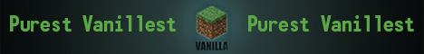 Purest Vanillest Minecraft Server banner