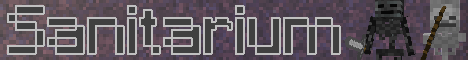 Sanitarium Minecraft Server banner