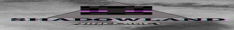 ShadowLand Minecraft Server banner
