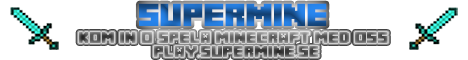 Supermine Minecraft Server banner