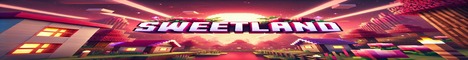 SweetLand Minecraft Server banner