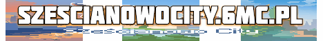 Szescianowo City Minecraft Server banner