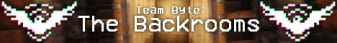 Team Byte: The Backrooms Minecraft Server banner