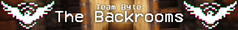 Team Byte The Backrooms Minecraft Server banner