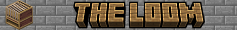 The Loom Minecraft Server banner