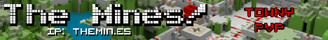 The Mines PvP/SMP Minecraft Server banner