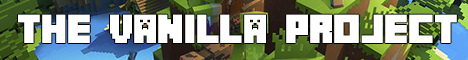 TheVanillaProject Minecraft Server banner