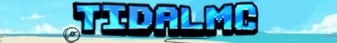 TidalMC Minecraft Server banner